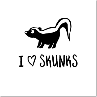 I Heart Skunks for Skunk Lovers Posters and Art